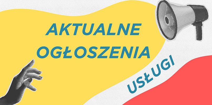 USŁUGI - AKTUALNE OGŁOSZENIA - 107527