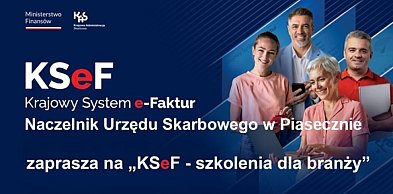 Szkolenia o KSeF dla przedsiębiorców w Piasecznie