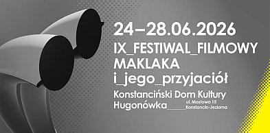 IX Festiwal Filmowy Maklaka i Jego Przyjaciół