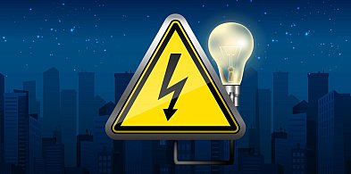 Przerwy w dostawie prądu! Lista adresów