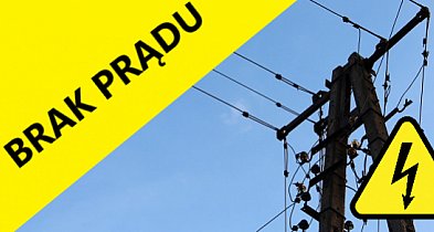 Planowane wyłączenia prądu na najbliższy tydzień