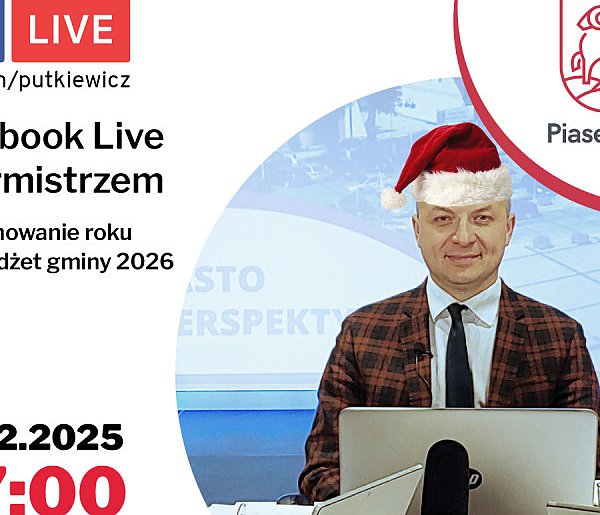 Podsumowanie roku na Facebook Live z burmistrzem Piasec - 110430