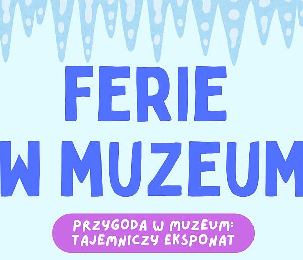 Ferie bez nudy? Muzeum Piaseczna zaprasza na detektywistyczną przygodę-110983