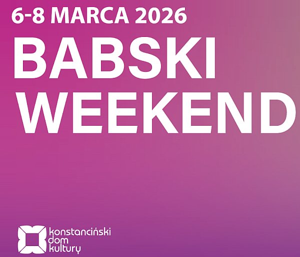 Babski Weekend w Hugonówce