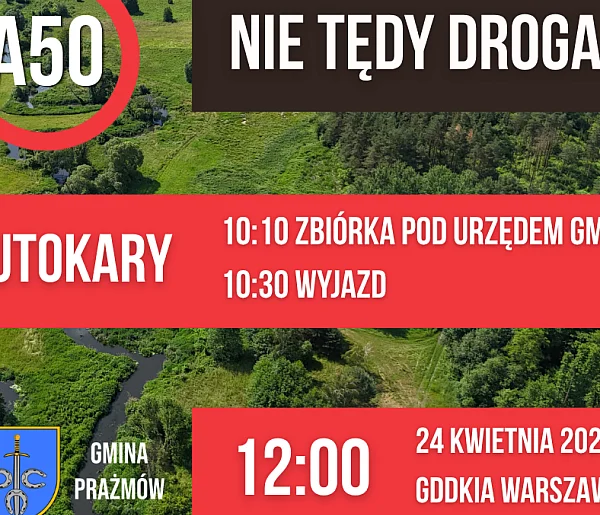 Protest mieszkańców przeciw planowanemu przebiegowi A50