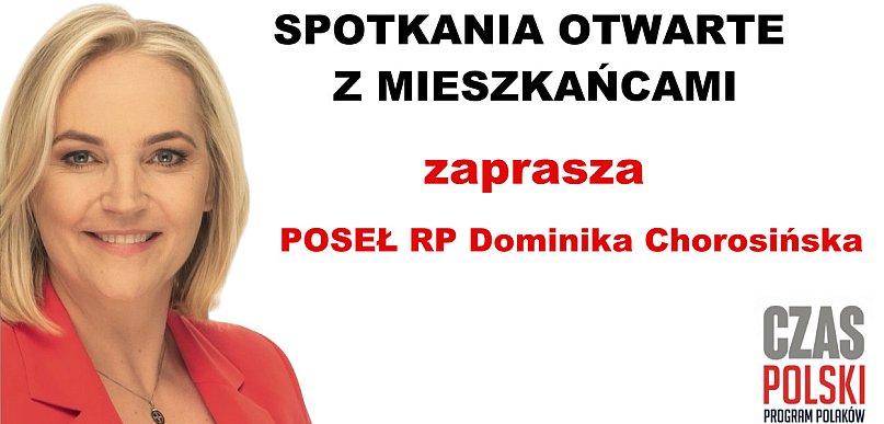 Spotkania z posłanką Dominiką Chorosińską