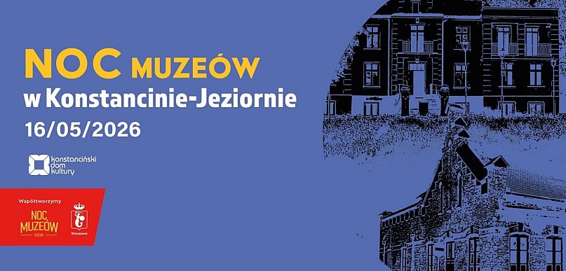 Noc Muzeów w Konstancinie