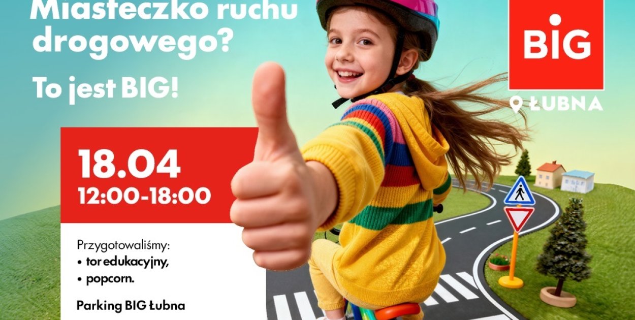 BIG Łubna zaprasza na edukacyjne miasteczko ruchu drogowego dla dzieci