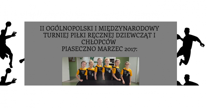 II Ogólnopolski I Międzynarodowy Turniej Piłki Ręcznej Dziewcząt i Chłopców